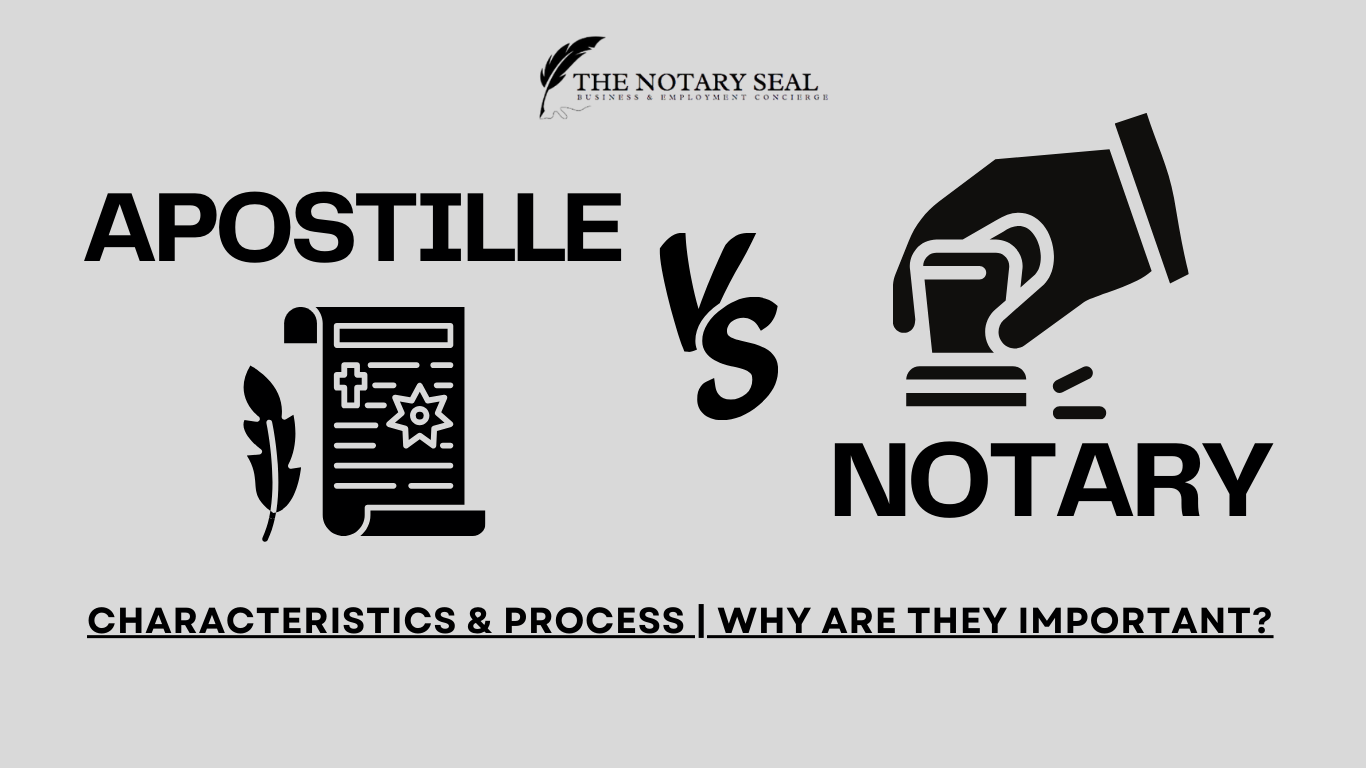 Apostille vs Notary | Breakthrough & Process 2024 | Why Are They Important?